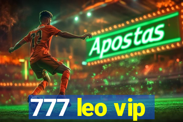 777 leo vip